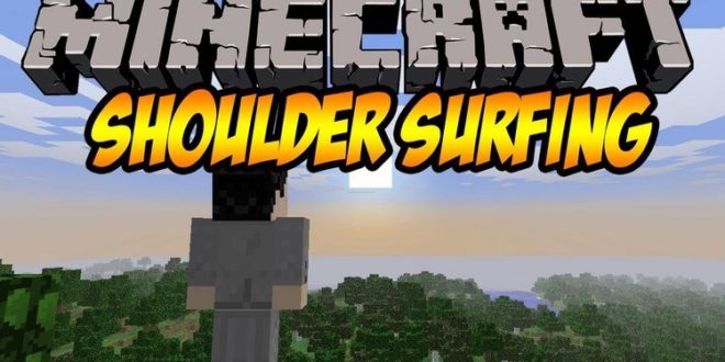 Shoulder Surfing Mod 1 15 2 1 14 4 1 13 2 Mtmods Com